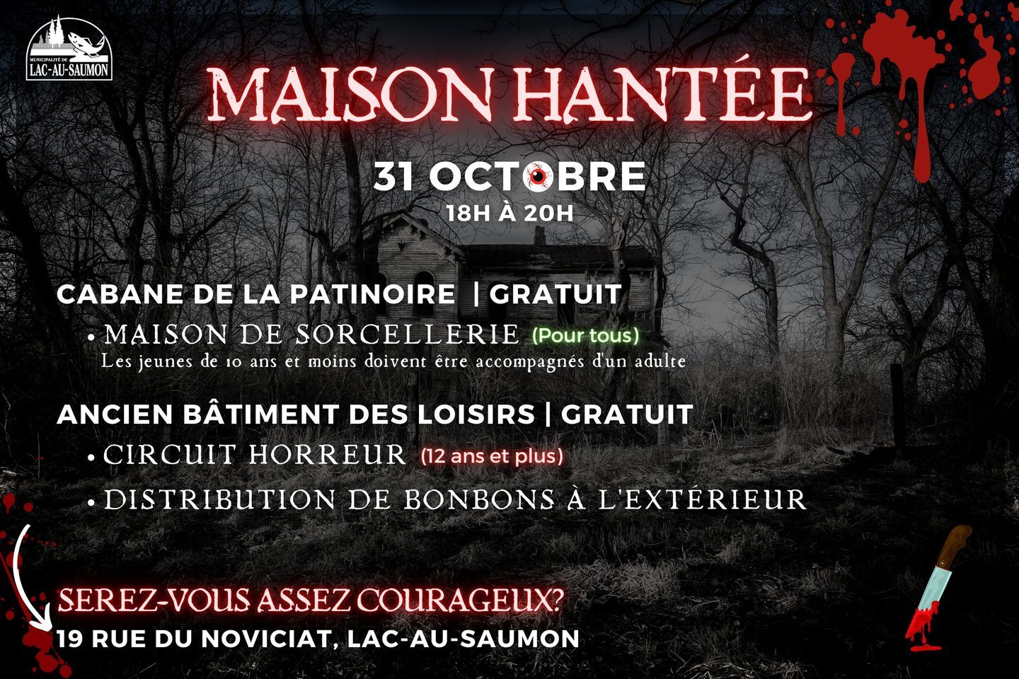 Maison hantée à LacauSaumon La Matapédia