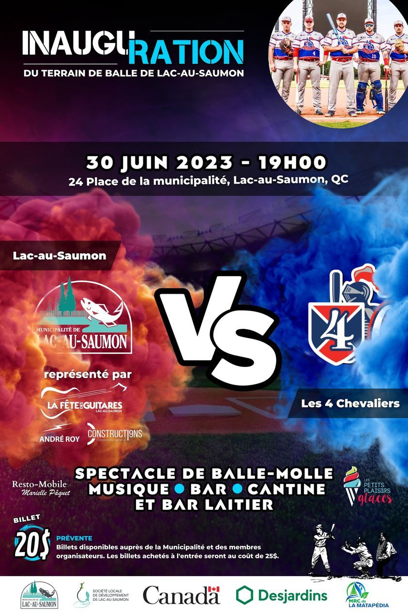 Inauguration du terrain de balle de LacauSaumon La Matapédia